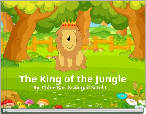 The King of the Jungle