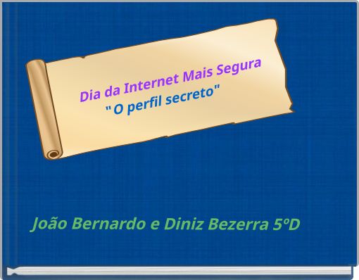 Front cover of 'João Bernardo e Diniz Bezerra 5ºD' 