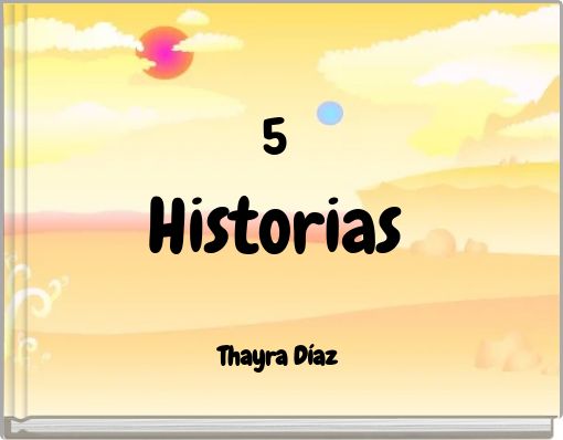 5 Historias