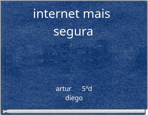 Front cover of 'internet mais segura' 