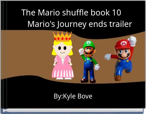 The Mario shuffle book 10 Mario's Journey ends trailer