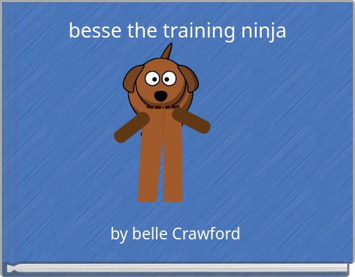 besse the training ninja