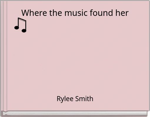 Where the music found her