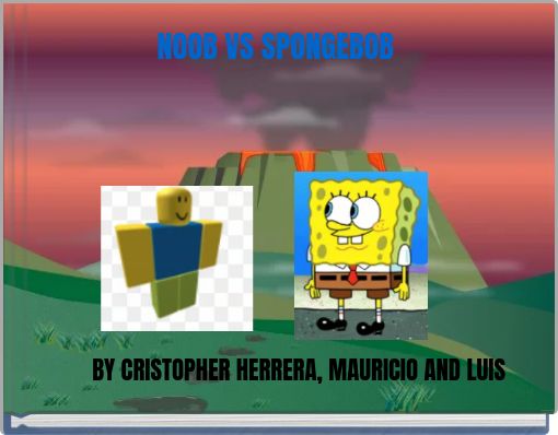 NOOB VS SPONGEBOB