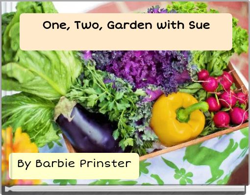 One, Two, Garden with Sue