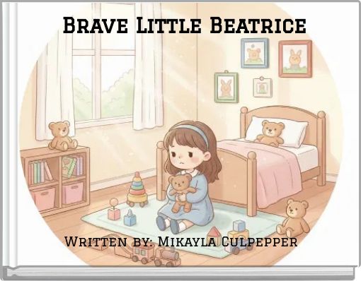 Brave Little Beatrice