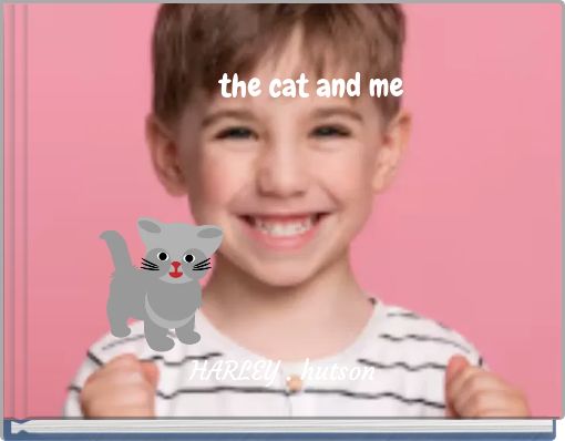 Front cover of 'the cat and me' 