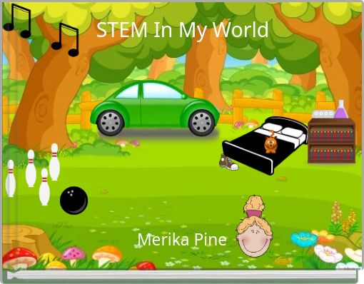 STEM In My World