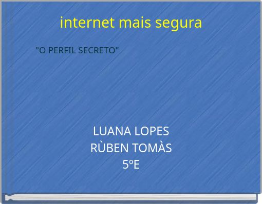 Front cover of 'internet mais segura' 