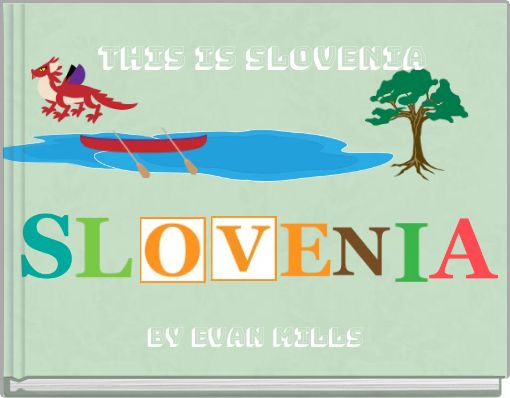 This is Slovenia