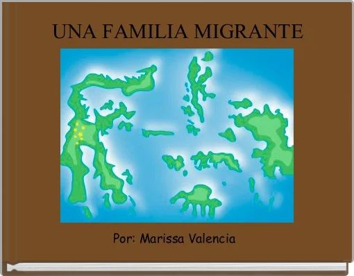 Book Cover for: UNA FAMILIA MIGRANTE