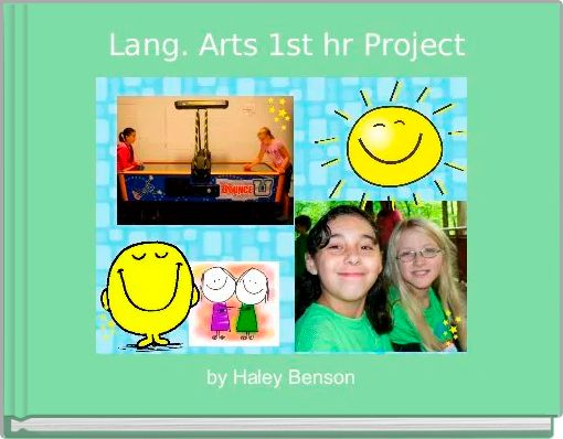  Lang. Arts 1st hr Project