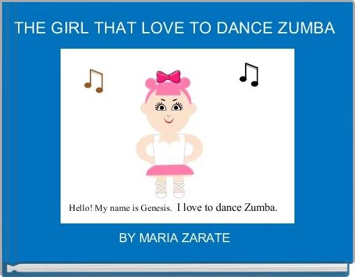 THE GIRL THAT LOVE TO DANCE ZUMBA 