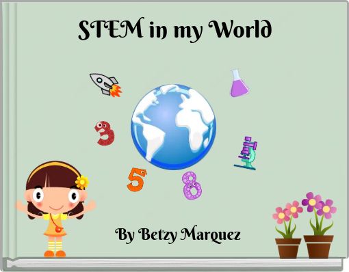 STEM in my World