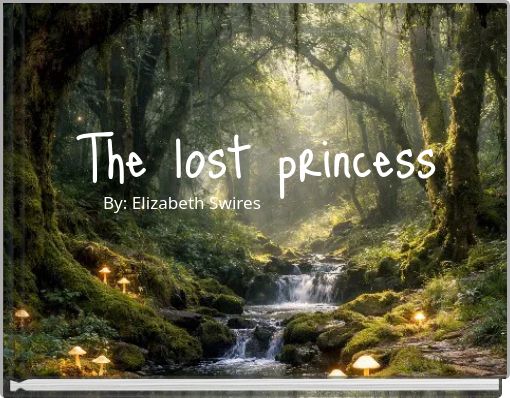 The lost princess