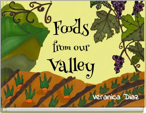 Foods from our Valley