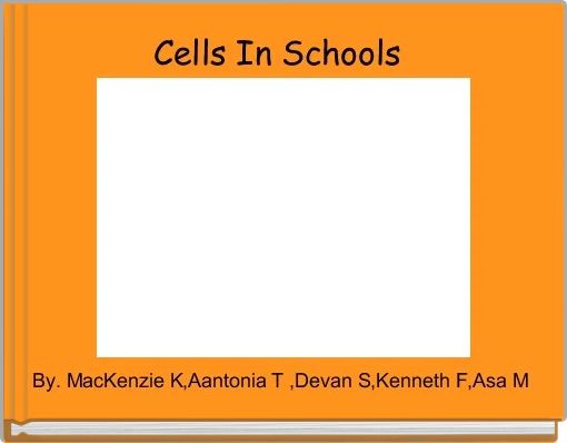 Cells In Schools 