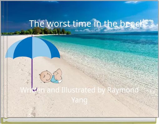 The worst time in the beach