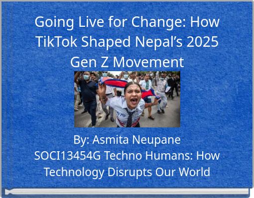 Going Live for Change: How TikTok Shaped Nepal’s 2025 Gen Z Movement
