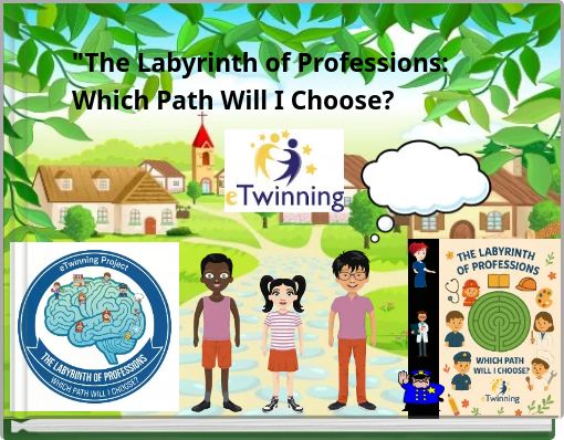 "The Labyrinth of Professions: Which Path Will I Choose?