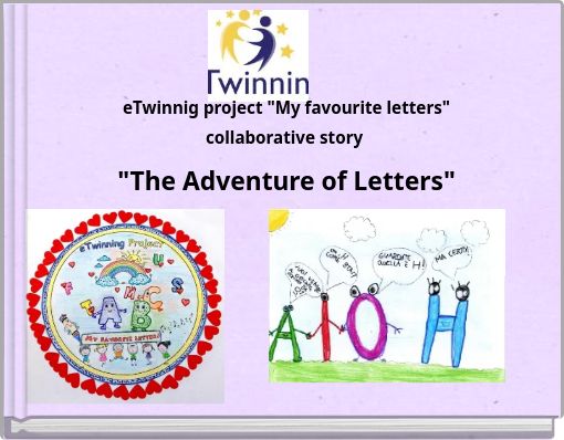 eTwinnig project "My favourite letters" collaborative story "The Adventure of Letters"