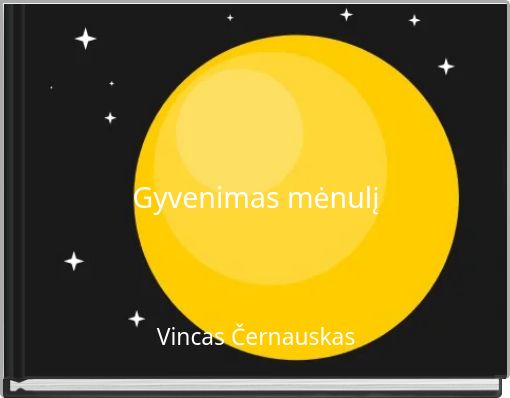 Gyvenimas mėnulį