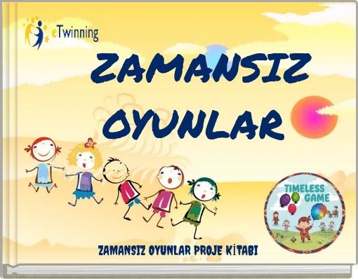 ZAMANSIZ OYUNLAR