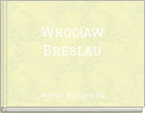 Wrocław Breslau