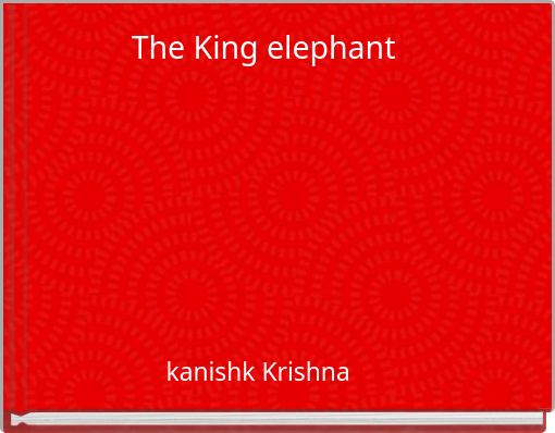 The King elephant