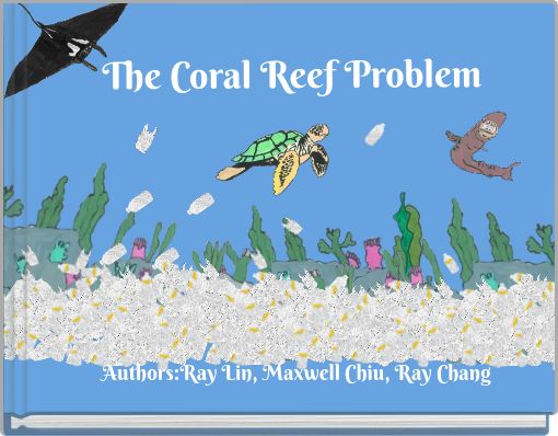 The Coral Reef Problem
