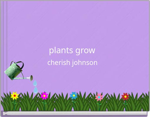 plants grow