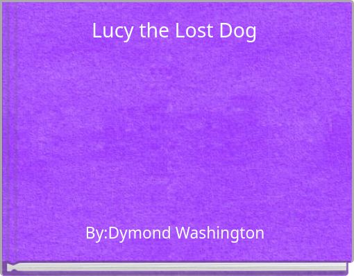 Lucy the Lost Dog