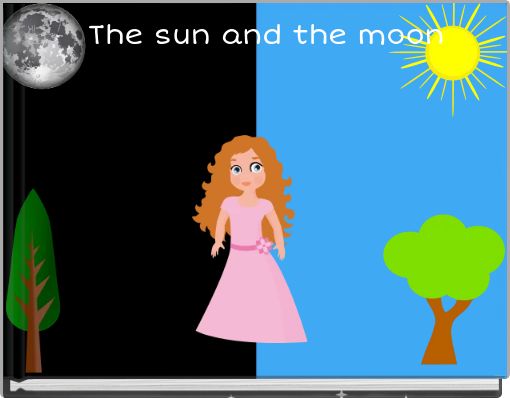 The sun and the moon