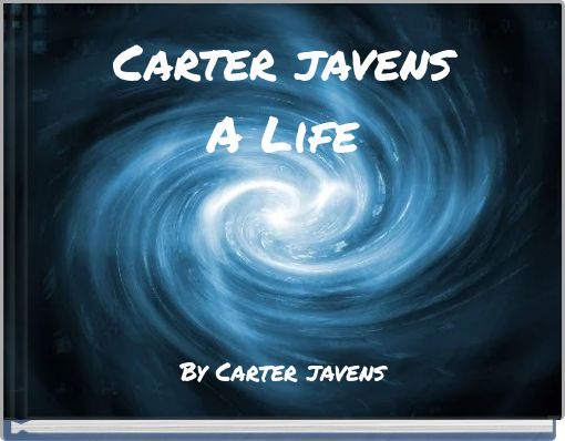Carter javens A Life
