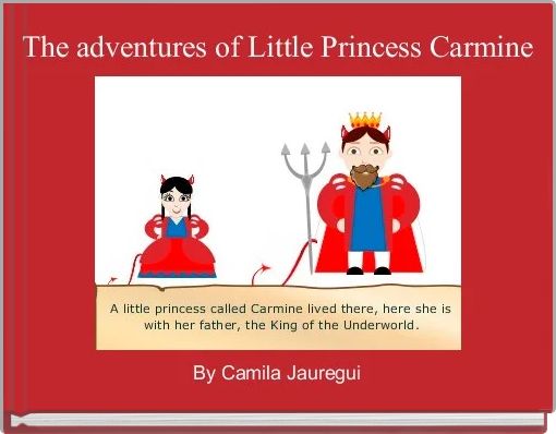 Front cover of 'The adventures of Little Princess Carmine' 