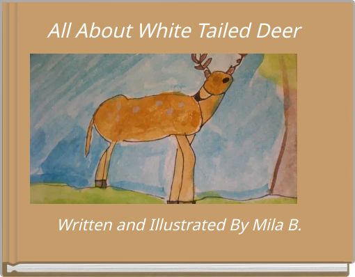 Book Cover for: All About White Tailed Deer