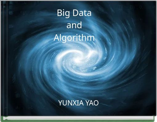 Big Data and Algorithm
