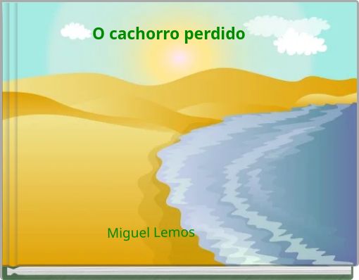 Front cover of 'O cachorro perdido' 