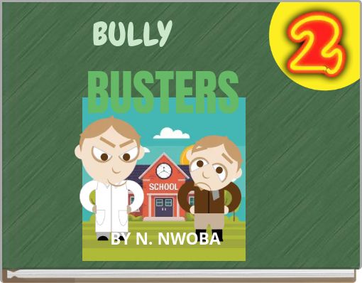 BULLY BUSTERS