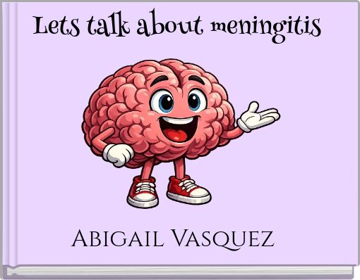 Lets talk about meningitis