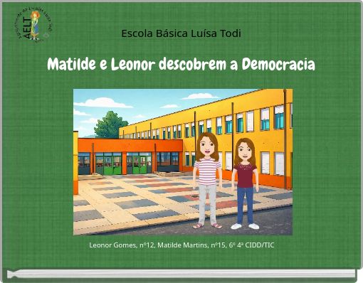 Matilde e Leonor descobrem a Democracia
