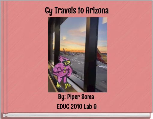 Cy Travels to Arizona