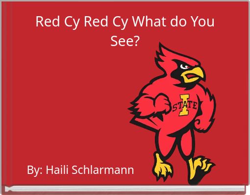 Red Cy Red Cy What do You See?