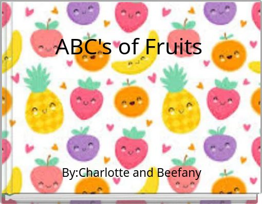 ABC's of Fruits