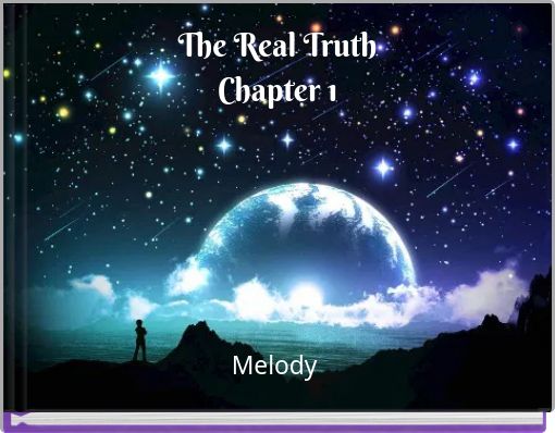 Book Cover for: The Real Truth Chapter 1
