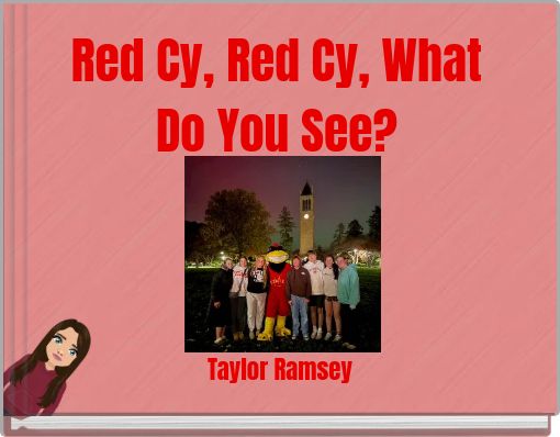 Red Cy, Red Cy, What Do You See?