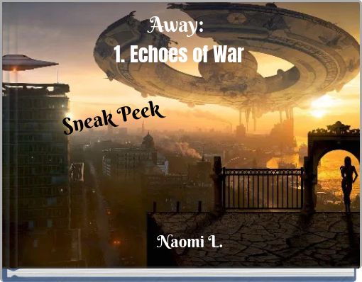 Book Cover for: Away: 1. Echoes of War