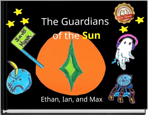 The Guardians of the Sun