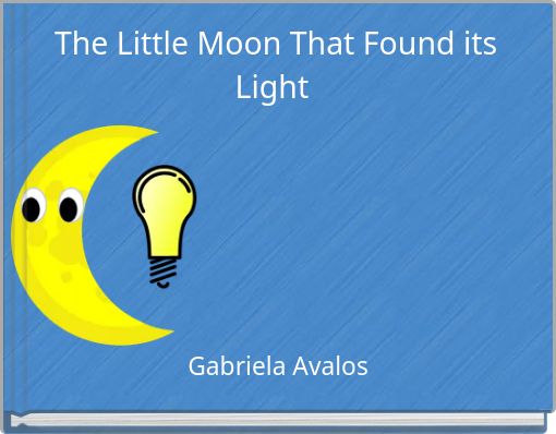 The Little Moon That Found its Light