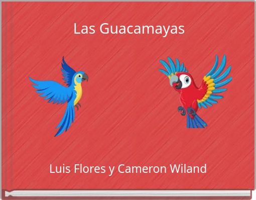Las Guacamayas